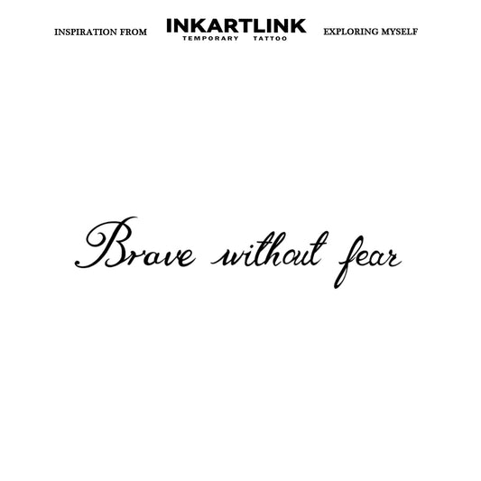 Brave without fear