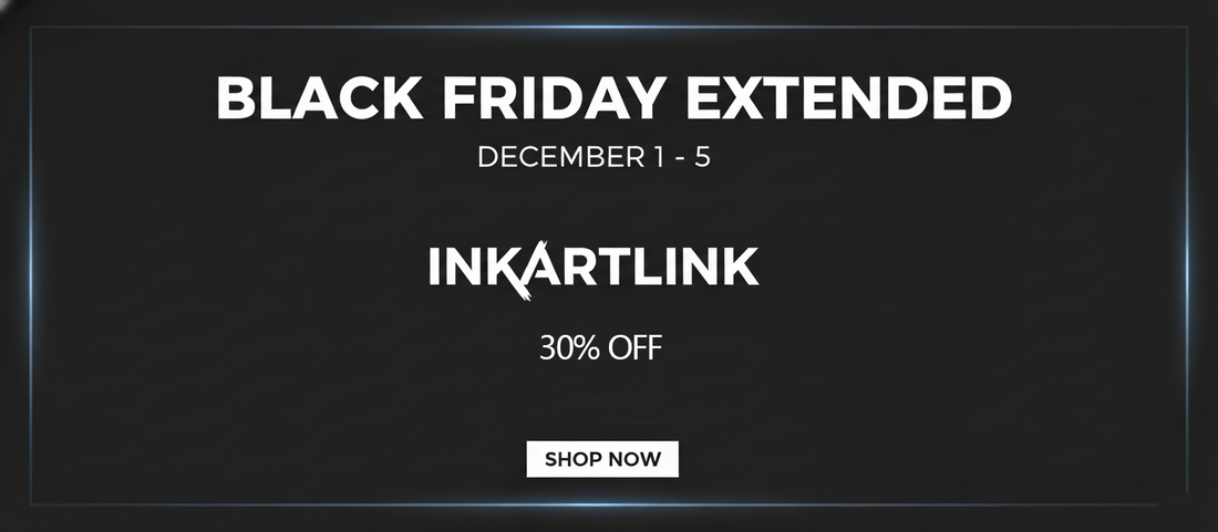 Missed Black Friday? Inkartlink Extends the Deal – Take 30% Off Everything Now!