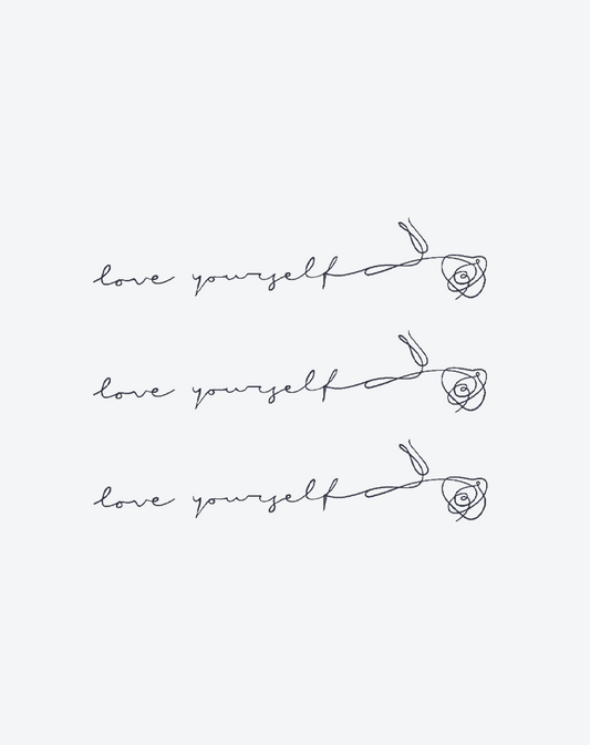 Love yourself