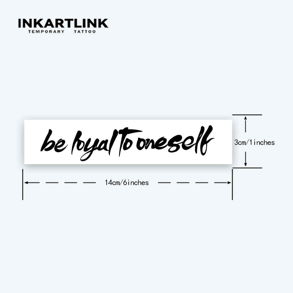 Be loyal to oneself